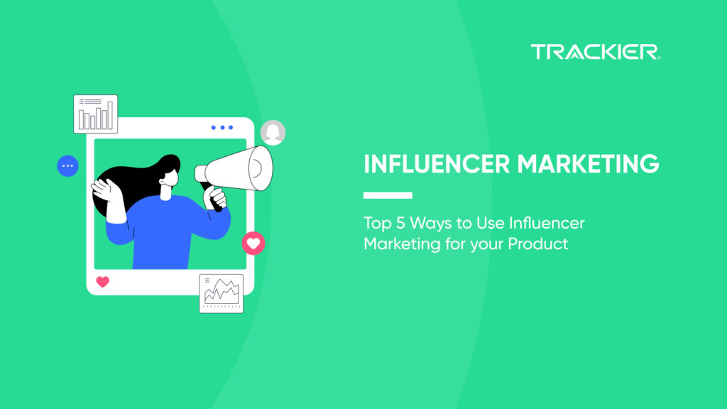 INFLUENCER MARKETING