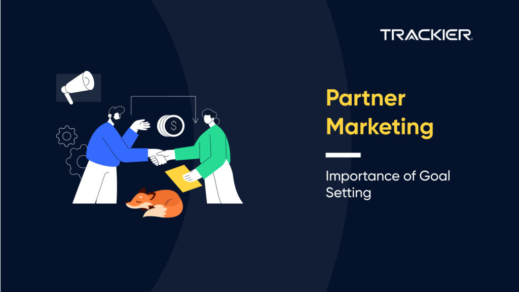 Partner Marketing_ Importance of Goal