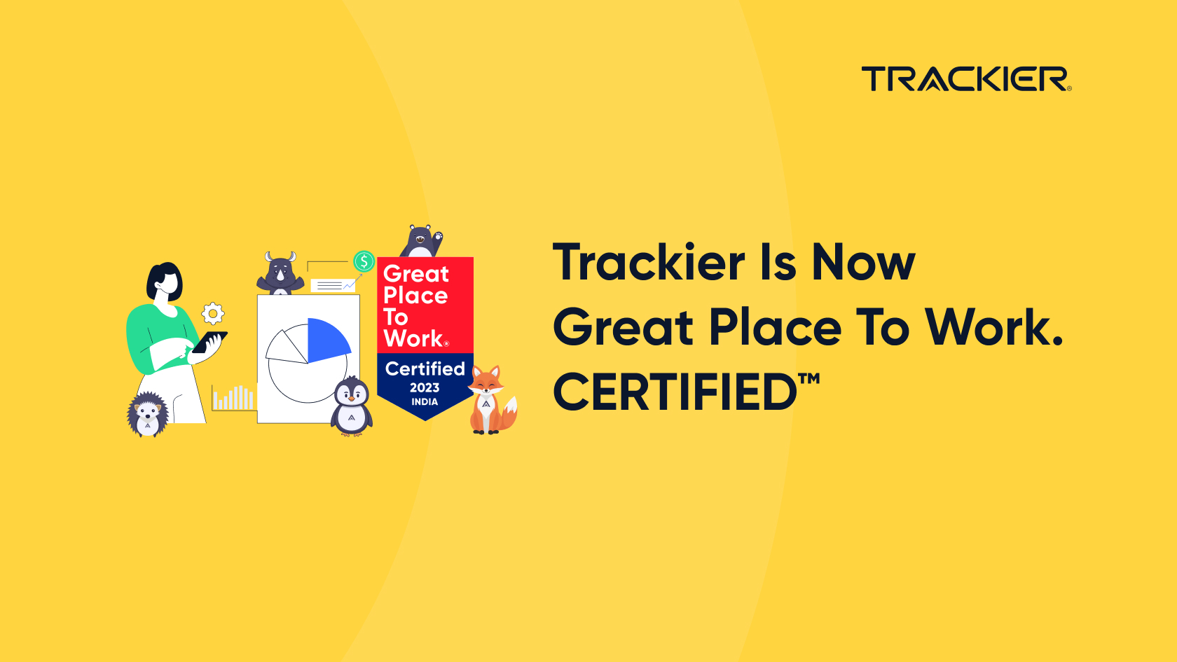TRACKIER IS NOW GREAT PLACE TO WORK