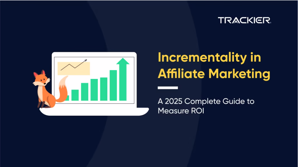 Incrementality in Affiliate Marketing