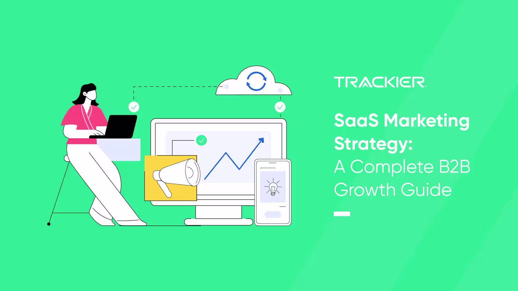 SaaS Marketing Strategy